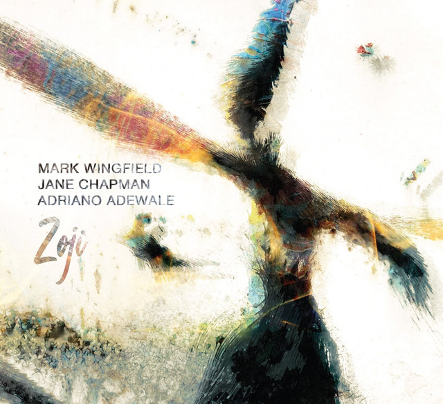 Mark Wingfield with Jane Chapman and Adriano Adewale – Zoji (2020) [Official Digital Download 24bit/88,2kHz]