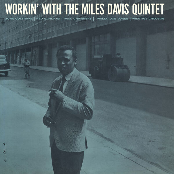 Miles Davis Quintet - Workin' With The Miles Davis Quintet (2023) [FLAC 24bit/192kHz]