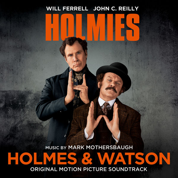 Mark Mothersbaugh – Holmes & Watson (Original Motion Picture Soundtrack) (2018) [Official Digital Download 24bit/44,1kHz]