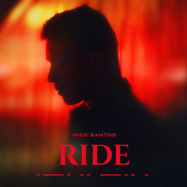 Nico Santos - Ride (2023) [FLAC 24bit/44,1kHz] Download
