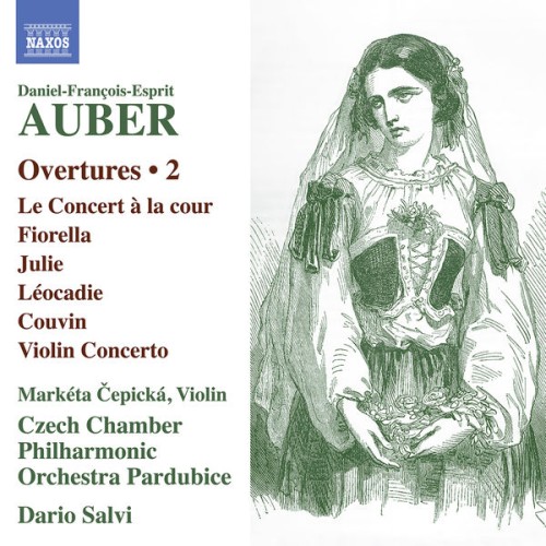 Markéta Čepická, Czech Chamber Philharmonic Orchestra Pardubice, Dario Salvi – Auber: Overtures, Vol. 2 (2020) [FLAC 24 bit, 96 kHz]