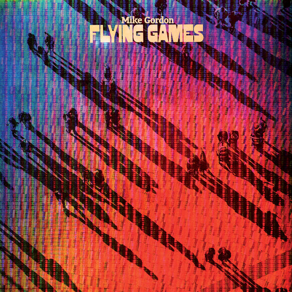 Mike Gordon – Flying Games (2023) [FLAC 24bit/44,1kHz]