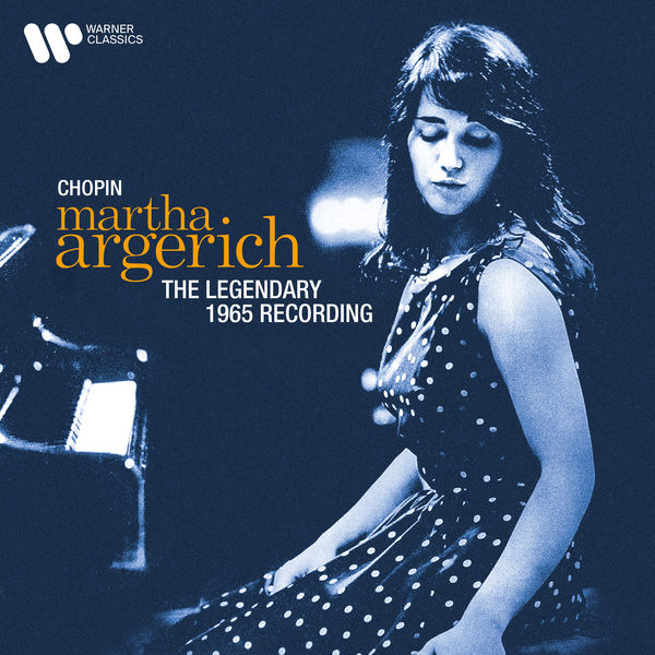Martha Argerich – Chopin: The Legendary 1965 Recording (2021 Remastered Version) (2021) [Official Digital Download 24bit/192kHz]