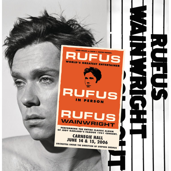 Rufus Wainwright - Rufus Does Judy At Carnegie Hall (2007/2023) [FLAC 24bit/48kHz]