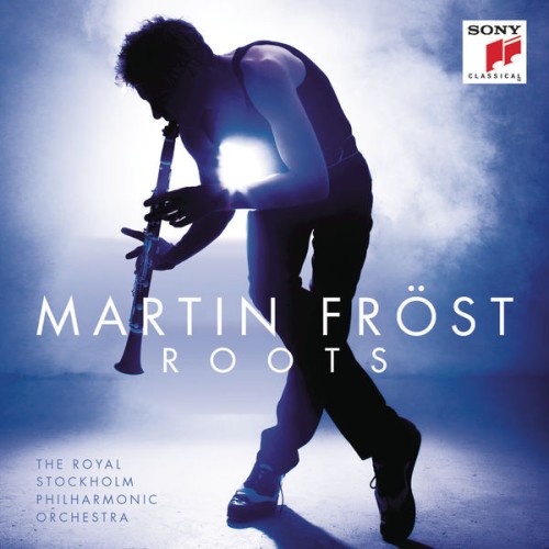 Martin Fröst – Roots (2016) [FLAC 24 bit, 96 kHz]