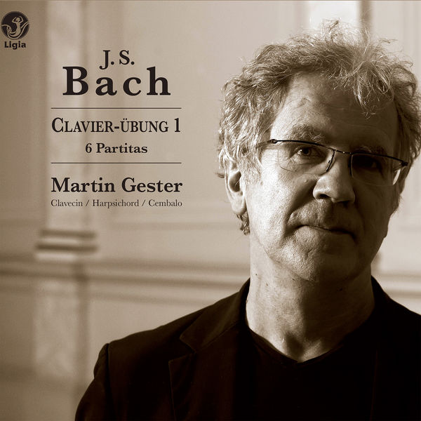 Martin Gester – J.S. Bach: Clavier-Übung I (6 Partitas) (2014) [Official Digital Download 24bit/96kHz]