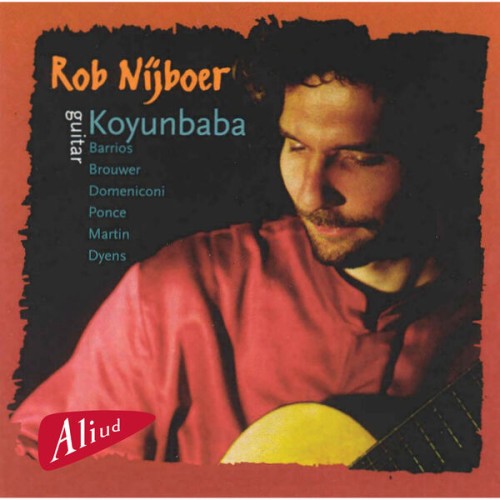 Rob Nijboer – Koyunbaba (2023) [FLAC 24 bit, 192 kHz]