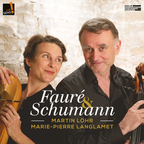 Martin Löhr & Marie-Pierre Langlamet – Fauré & Schumann (2021) [Official Digital Download 24bit/96kHz]