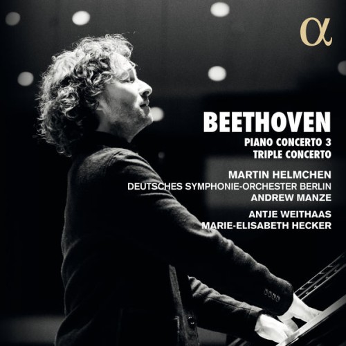 Martin Helmchen – Beethoven: Concerto No.3 & Triple Concerto (2020) [FLAC 24 bit, 96 kHz]