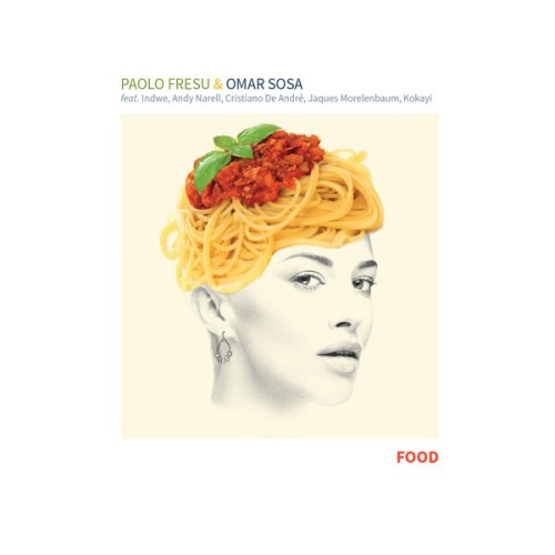 Paolo Fresu, Omar Sosa – Food (2023) [FLAC 24 bit, 96 kHz]