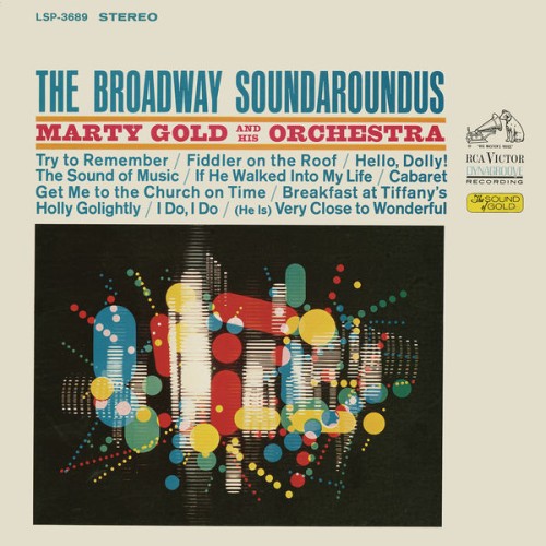Marty Gold And His Orchestra – The Broadway Soundaroundus (1967/2016) [FLAC 24 bit, 192 kHz]