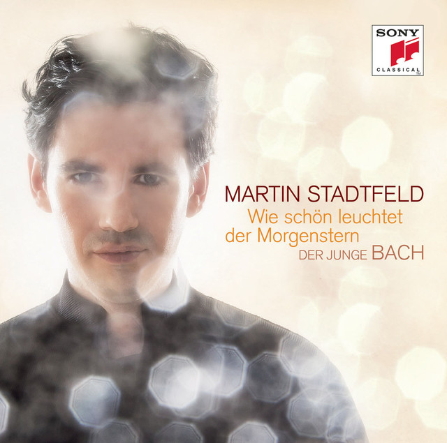 Martin Stadtfeld – Wie schön leuchtet der Morgenstern – Der junge Bach (2014) [Official Digital Download 24bit/48kHz]