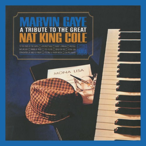 Marvin Gaye – A Tribute To The Great Nat King Cole (1965/2021) [FLAC 24 bit, 192 kHz]