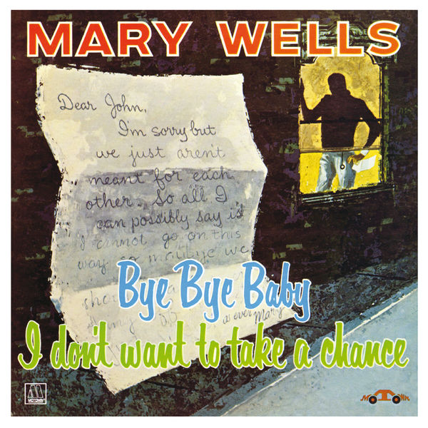 Mary Wells – Bye Bye Baby I Don’t Want to Take a Chance (1961/2020) [Official Digital Download 24bit/96kHz]