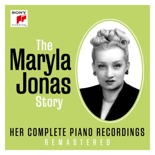 Maryla Jonas – The Maryla Jonas Story – Her Complete Piano Recordings (2017) [FLAC 24 bit, 96 kHz]