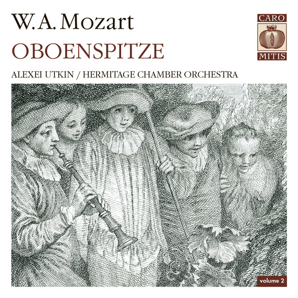 Alexei Utkin, Hermitage Chamber Orchestra – Mozart: Oboenspitze, vol.2 (2008) DSF DSD64