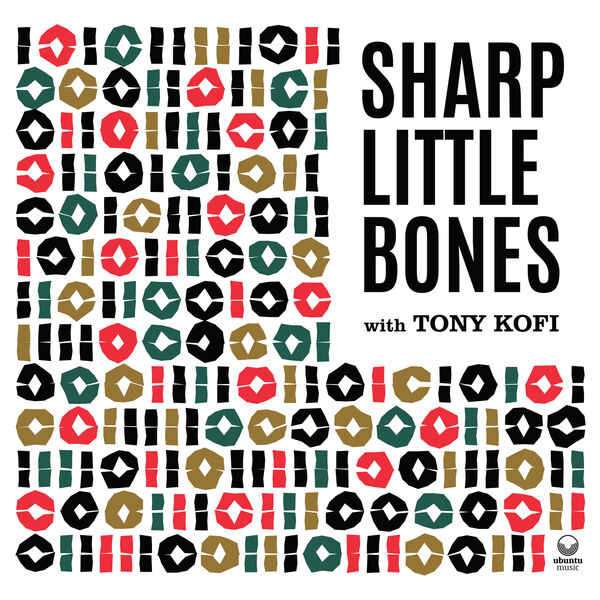 Sharp Little Bones – Volumes I & II (2023) [FLAC 24bit/96kHz]