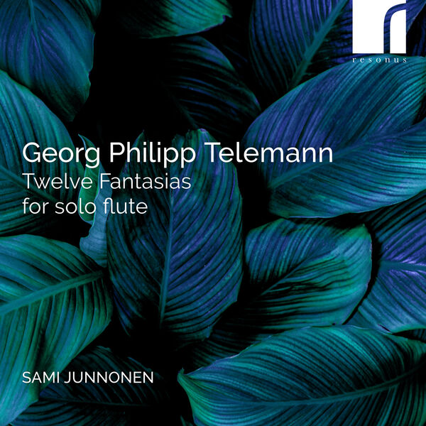 Sami Junnonen - Telemann: Twelve Fantasias for Solo Flute, TWV 40:2-13 (2023) [FLAC 24bit/96kHz]