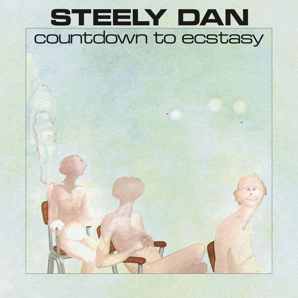 Steely Dan - Countdown To Ecstasy (1973/2023) [FLAC 24bit/192kHz]
