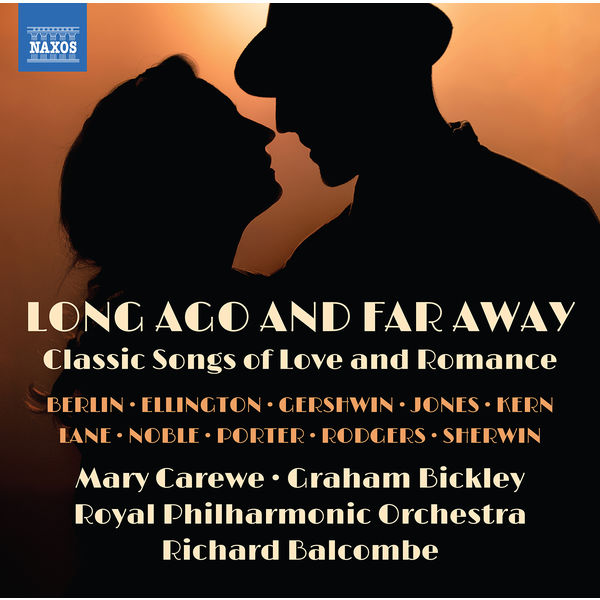 Mary Carewe, Graham Bickley, Royal Philharmonic Orchestra & Richard Balcombe – Long Ago and Far Away (2021) [Official Digital Download 24bit/96kHz]