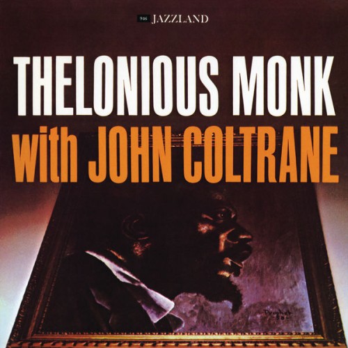 Thelonious Monk, John Coltrane – Thelonious Monk With John Coltrane (1961/2023) [FLAC 24 bit, 192 kHz]