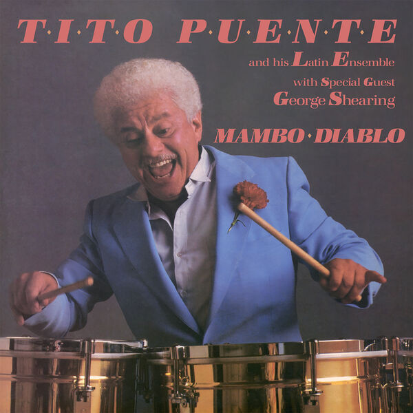 Tito Puente - Mambo Diablo (2023) [FLAC 24bit/192kHz]