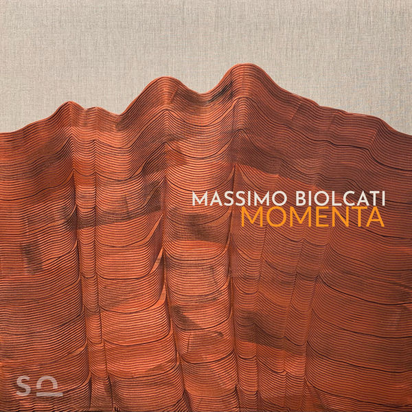 Massimo Biolcati – Momenta (2021) [Official Digital Download 24bit/44,1kHz]