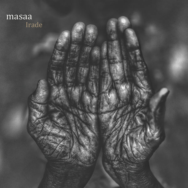 Masaa – Irade (2020) [Official Digital Download 24bit/44,1kHz]