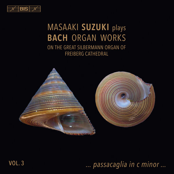 Masaaki Suzuki – Bach: Organ Works, Vol. 3 (2019) [Official Digital Download 24bit/96kHz]