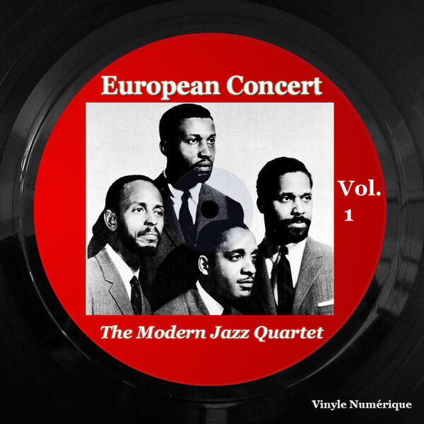 The Modern Jazz Quartet – European Concert, Vol. 1 (1960/2023) [Official Digital Download 24bit/96kHz]
