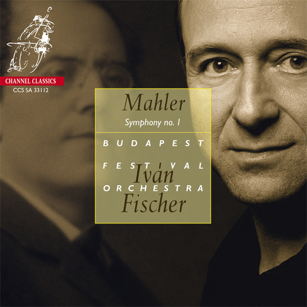 Budapest Festival Orchestra, Ivan Fischer – Mahler: Symphony No. 1 ‘Titan’ (2012) DSF DSD64