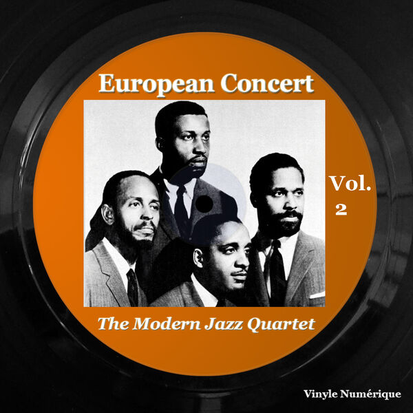 The Modern Jazz Quartet – European Concert, Vol. 2 (1960/2023) [Official Digital Download 24bit/96kHz]
