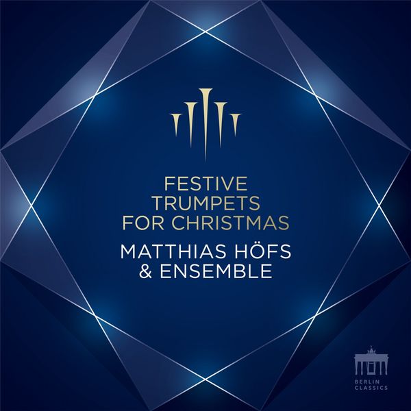 Matthias Höfs – Festive Trumpets for Christmas (2021) [Official Digital Download 24bit/48kHz]