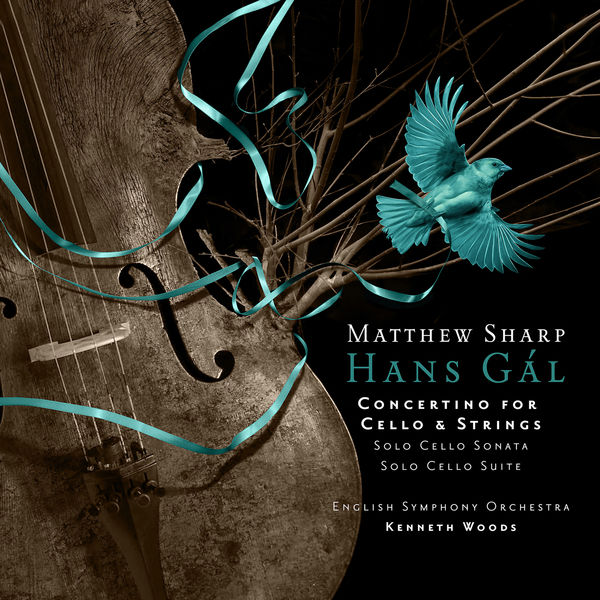 Matthew Sharp, English Symphony Orchestra, Kenneth Woods – Hans Gál: Concertino for Cello and Strings (2018) [Official Digital Download 24bit/88,2kHz]