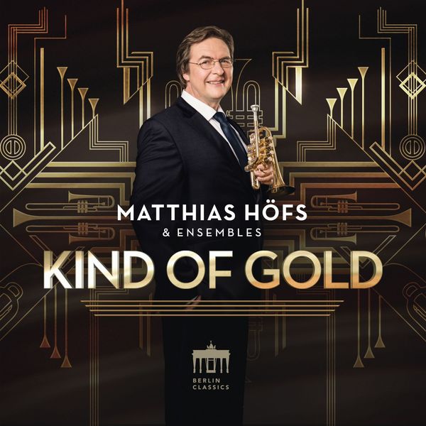Matthias Höfs – Kind of Gold (2018) [Official Digital Download 24bit/48kHz]