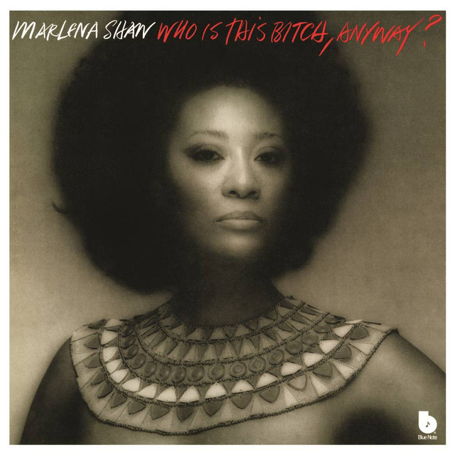 Marlena Shaw – Who Is This Bitch Anyway (1975/2014) DSF DSD64 + Hi-Res FLAC