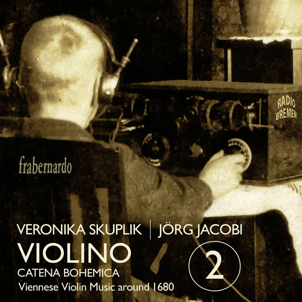 Veronika Skuplik, Jorg Jacobi - Violino 2: Catena Bohemica (2022) [FLAC 24bit/96kHz] Download