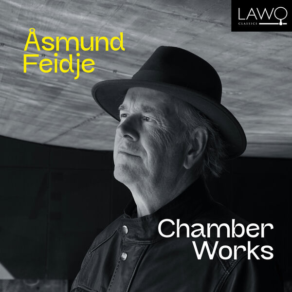 Various Artists - Åsmund Feidje: Chamber Works (2023) [FLAC 24bit/192kHz] Download