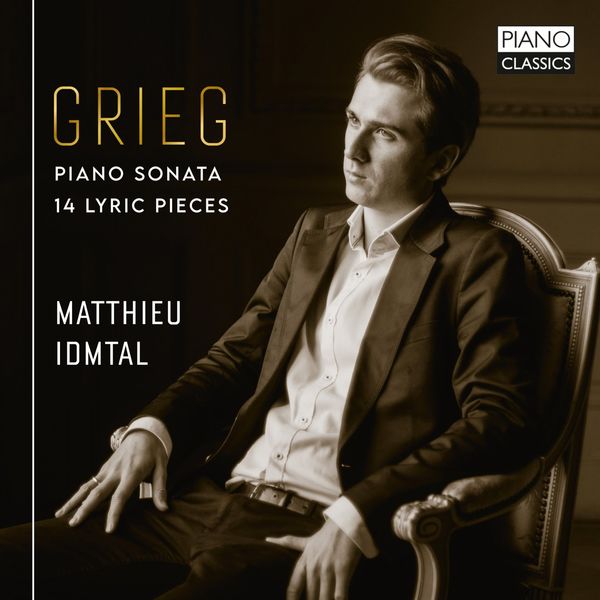 Matthieu Idmtal – Grieg: Piano Sonata, 14 Lyric Pieces (2021) [Official Digital Download 24bit/88,2kHz]