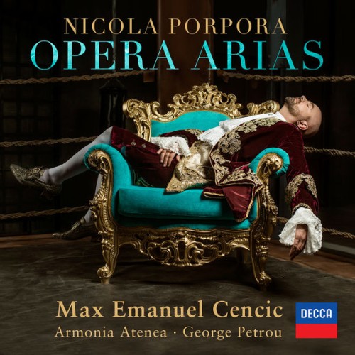 Max Emanuel Cencic, Armonia Atenea, George Petrou – Porpora: Opera Arias (2018) [FLAC 24 bit, 96 kHz]