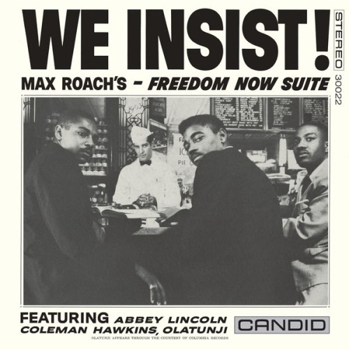 Max Roach – We Insist! Max Roach’s Freedom Now Suite (2021) [FLAC 24 bit, 96 kHz]