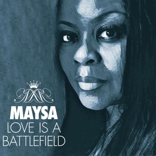Maysa – Love Is a Battlefield (2017) [FLAC 24 bit, 44,1 kHz]