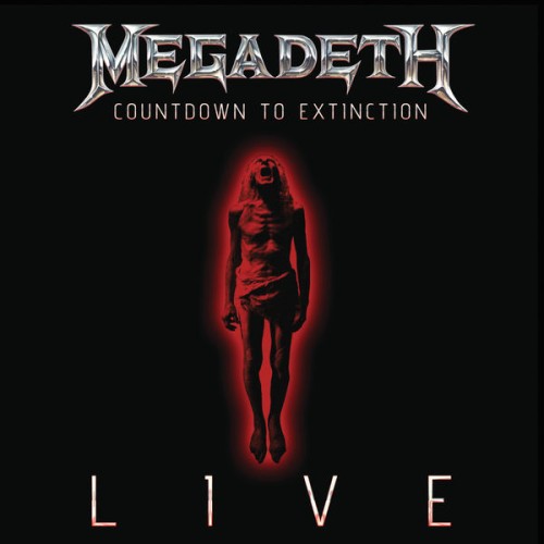 Megadeth – Countdown To Extinction: Live (2013) [FLAC 24 bit, 48 kHz]