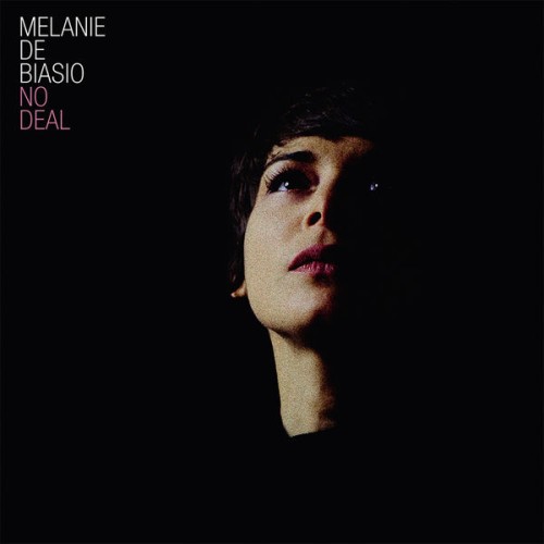 Melanie De Biasio – No Deal (2013) [FLAC 24 bit, 44,1 kHz]