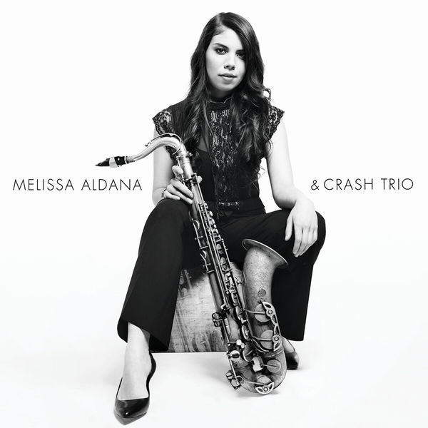 Melissa Aldana & Crash Trio – Melissa Aldana & Crash Trio (2014) [Official Digital Download 24bit/44,1kHz]