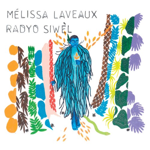 Melissa Laveaux – Radyo Siwèl (2018) [FLAC 24 bit, 44,1 kHz]