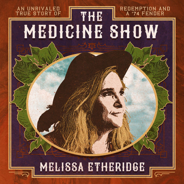 Melissa Etheridge – The Medicine Show (2019) [Official Digital Download 24bit/96kHz]
