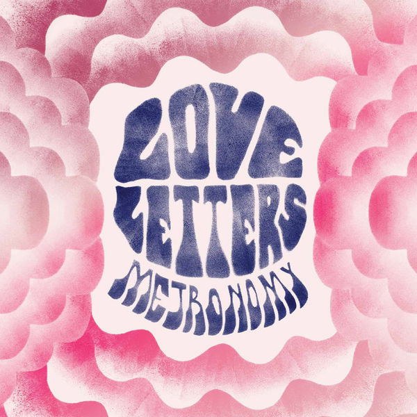 Metronomy – Love Letters (2014) [Official Digital Download 24bit/96kHz]