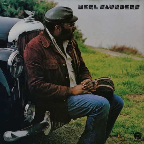Merl Saunders – Merl Saunders (Remastered) (1974/2020) [FLAC 24 bit, 192 kHz]