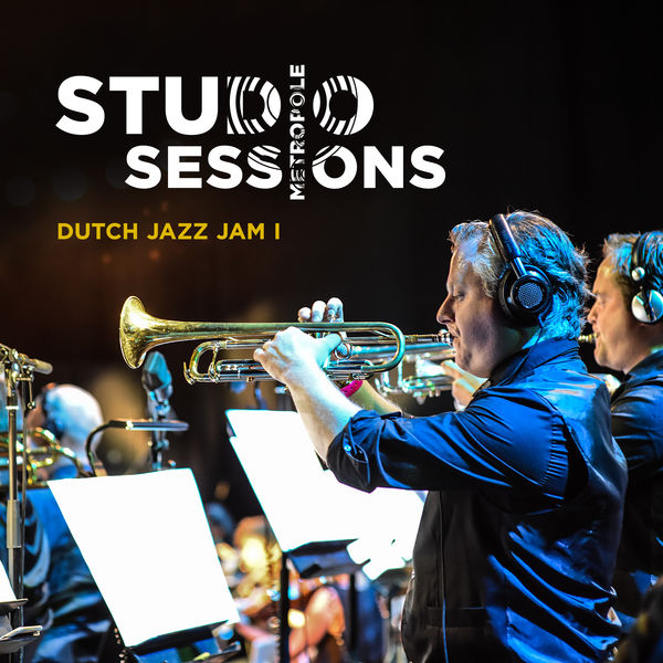 Metropole Orkest – Metropole Studio Sessions: Dutch Jazz Jam I (2021) [Official Digital Download 24bit/96kHz]